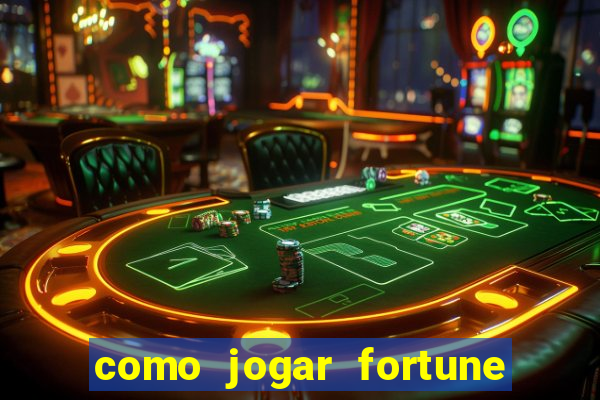 como jogar fortune tiger sem depositar